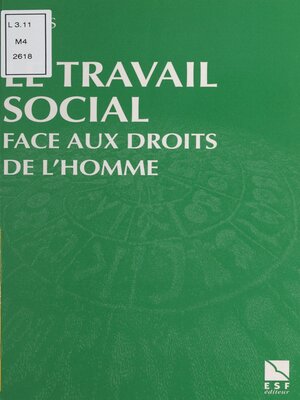 cover image of Le travail social face aux droits de l'homme